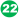 22