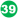 39